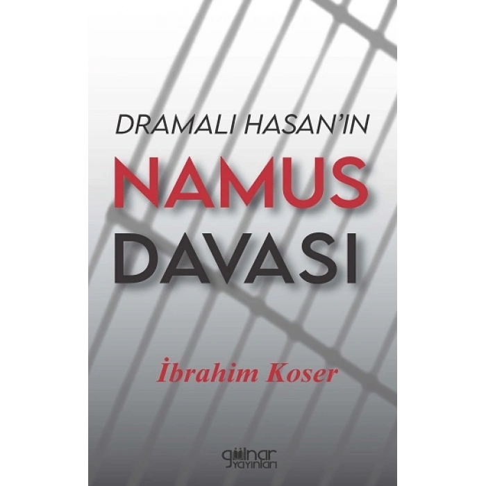 Dramalı Hasan’ın Namus Davası