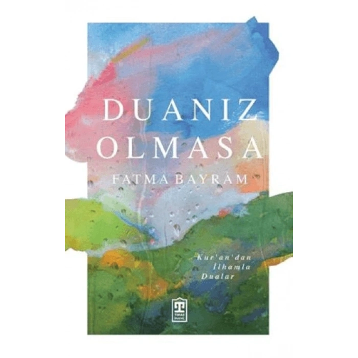 Duanız Olmasa