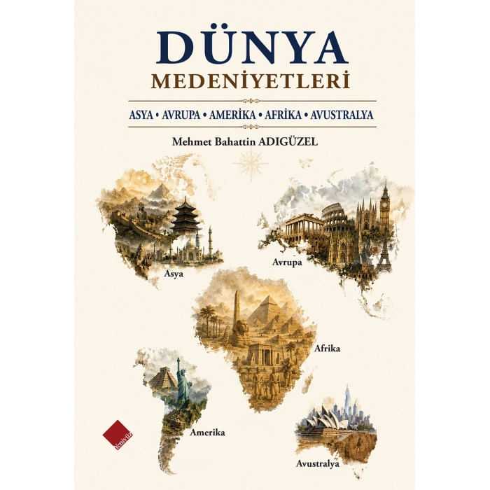 Dünya Medeniyetleri