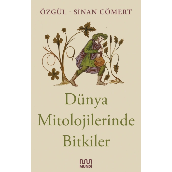 Dünya Mitolojilerinde Bitkiler