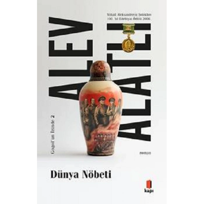 Dünya Nöbeti;Gogol’ün İzinde II