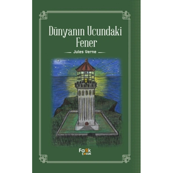 Dünyanın Ucundaki Fener