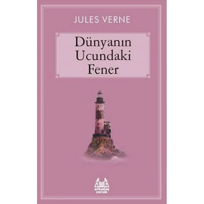 Dünyanın Ucundaki Fener