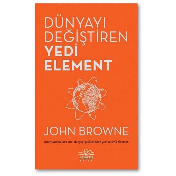 Dünyayı Değiştiren Yedi Element