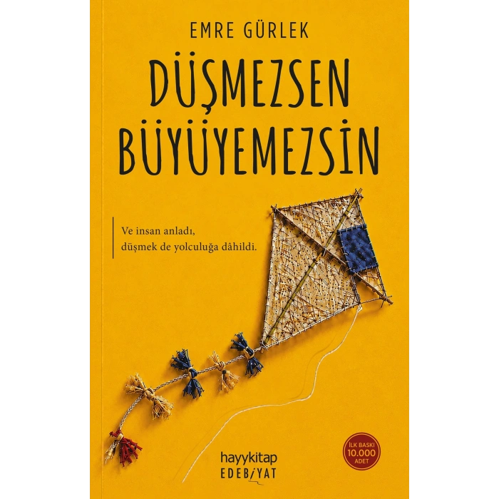 Düşmezsen Büyüyemezsin