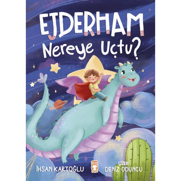Ejderham Nereye Uçtu?