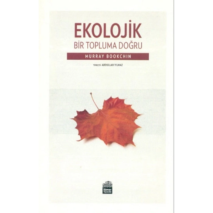 Ekolojik Bir Topluma Doğru