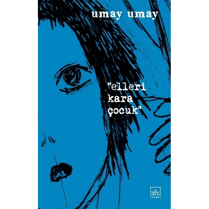 Elleri Kara Çocuk