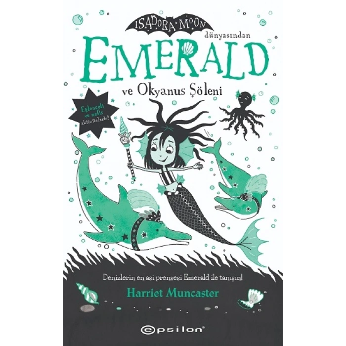 Emerald ve Okyanus Şöleni (Fleksi Kapak)