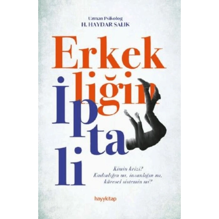 Erkekliğin İptali