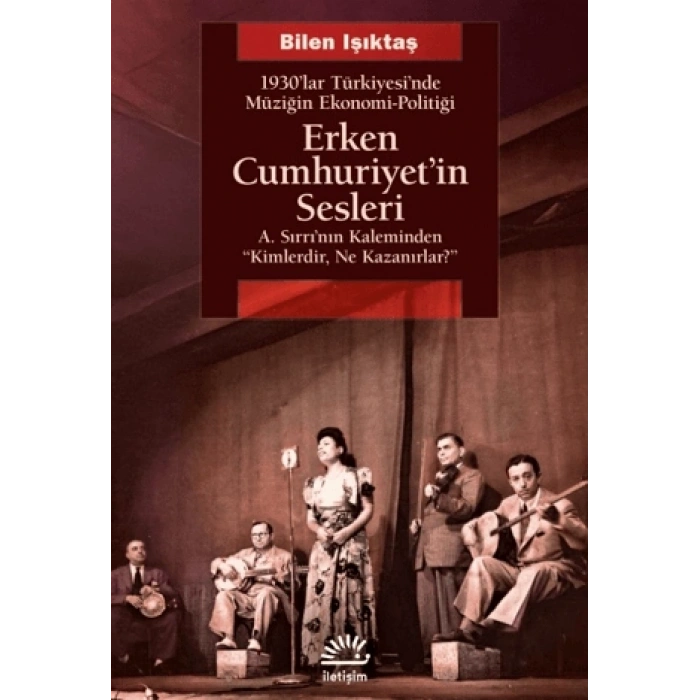 Erken Cumhuriyetin Sesleri