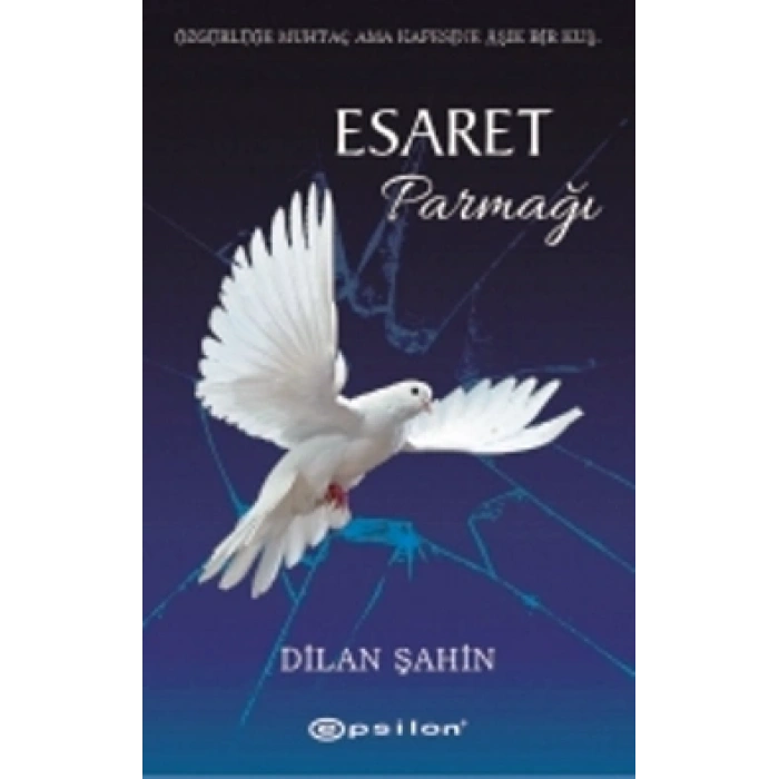 Esaret Parmağı