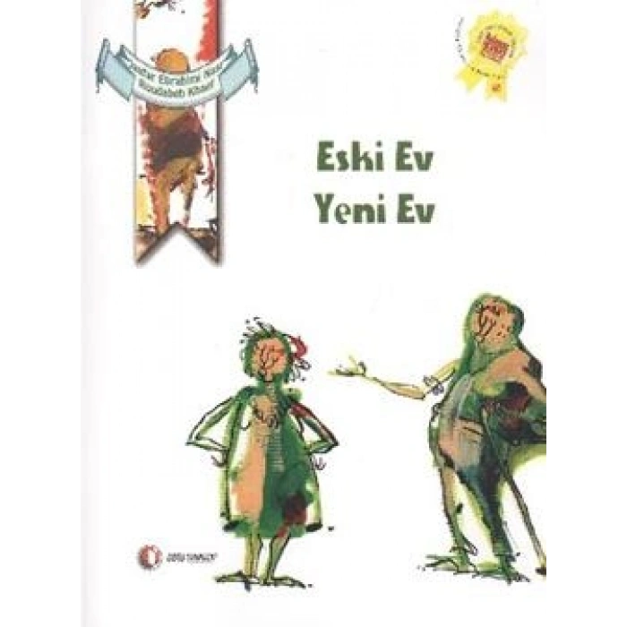 Eski Ev Yeni Ev