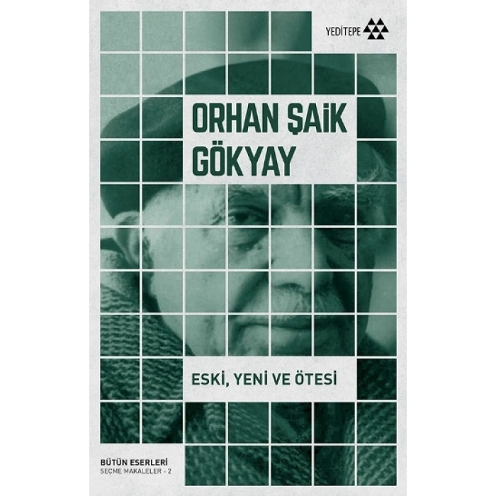 Eski , Yeni ve Ötesi