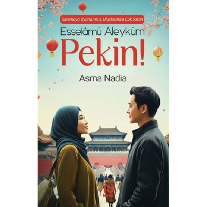 Esselamü Aleyküm Pekin!