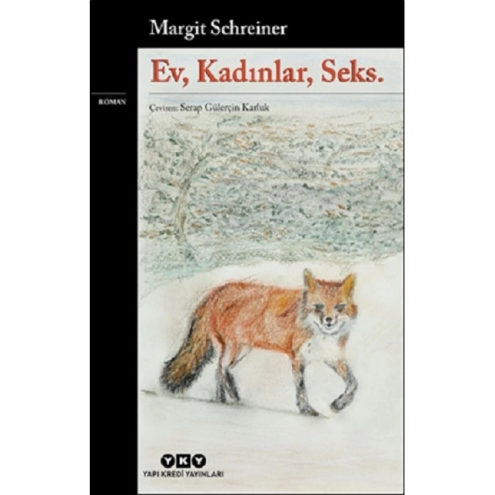 Ev, Kadınlar, Seks