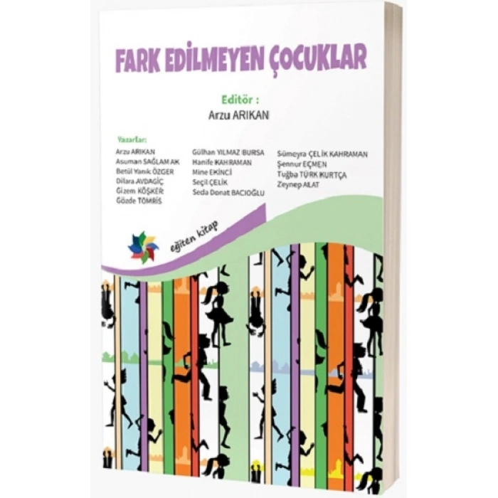 Fark Edilmeyen Çocuklar