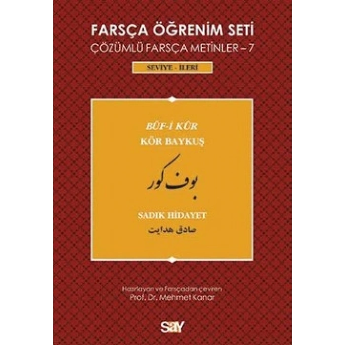 Farsça Öğrenim Seti - 7 : Buf-i Kur / Kör Baykuş