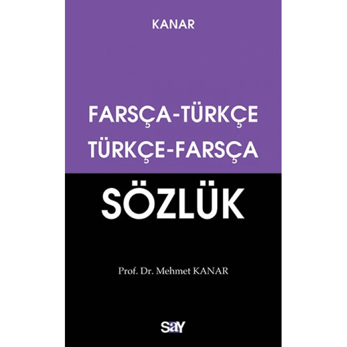 Farsça - Türkçe / Türkçe - Farsça Sözlük (Küçük Boy)