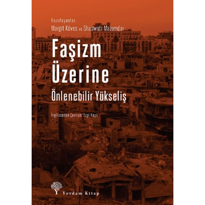 Faşizm Üzerine - Önlenebilir Yükseliş