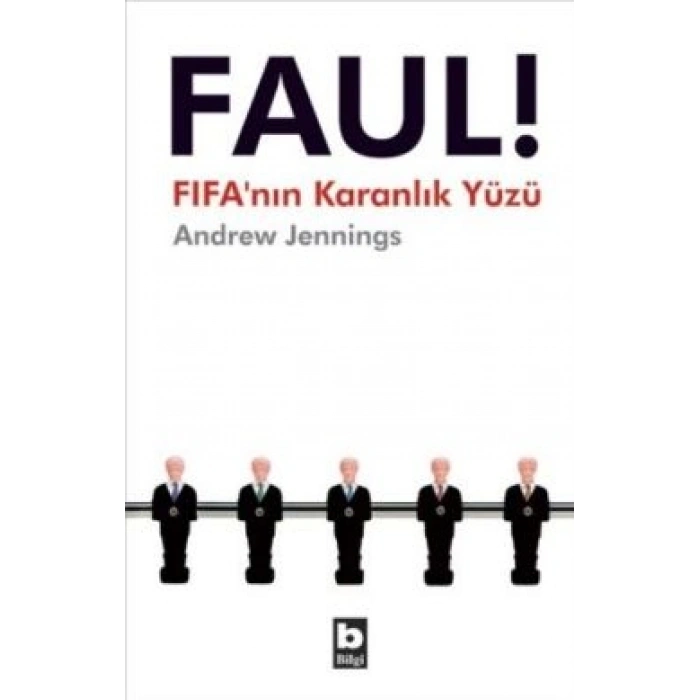 Faul! FIFA’nın Karanlık Yüzü