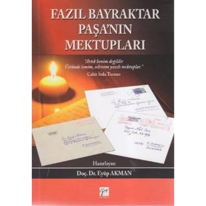 Fazıl Bayraktar Paşa’nın Mektupları
