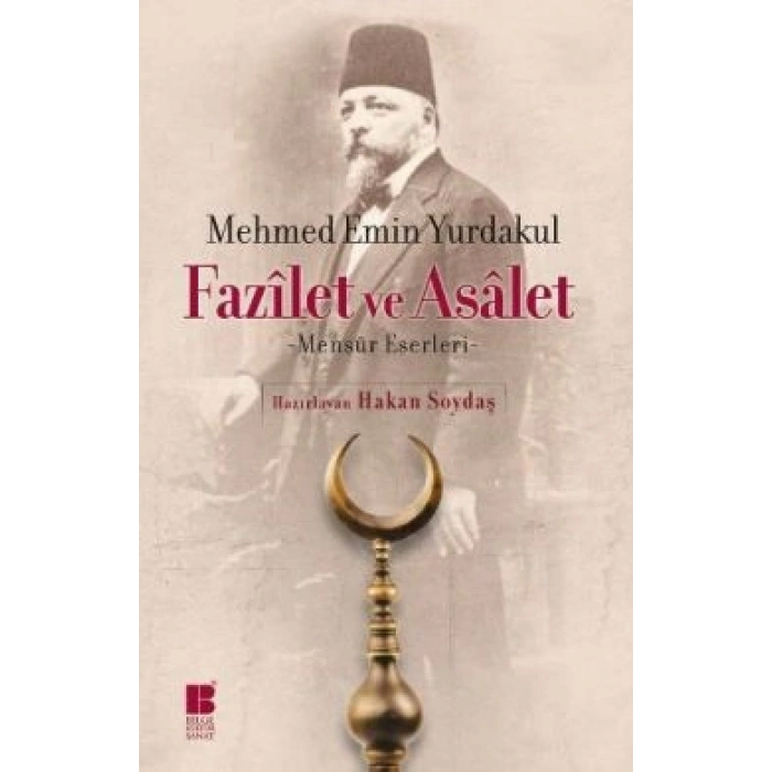 Fazilet ve Asalet