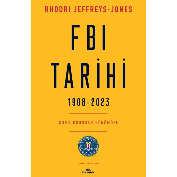 FBI Tarihi 1908-2023