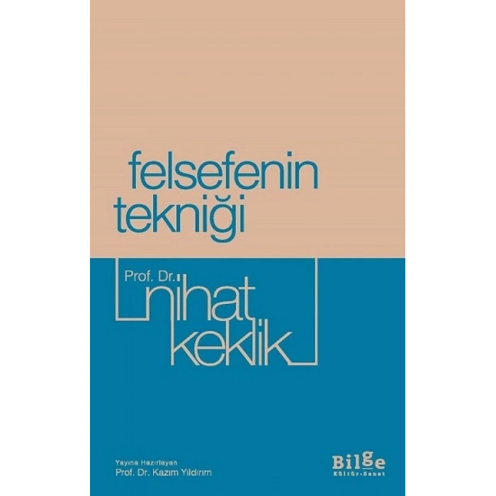 Felsefenin Tekniği