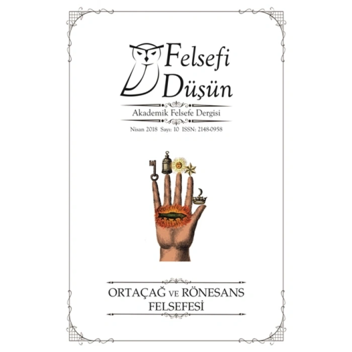 Felsefi Düşün Sayı: 10 Ortaçağ ve Rönesans Felsefesi
