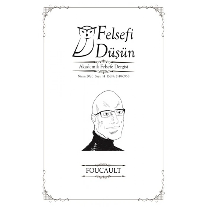 Felsefi Düşün Sayı : 14 - Foucault