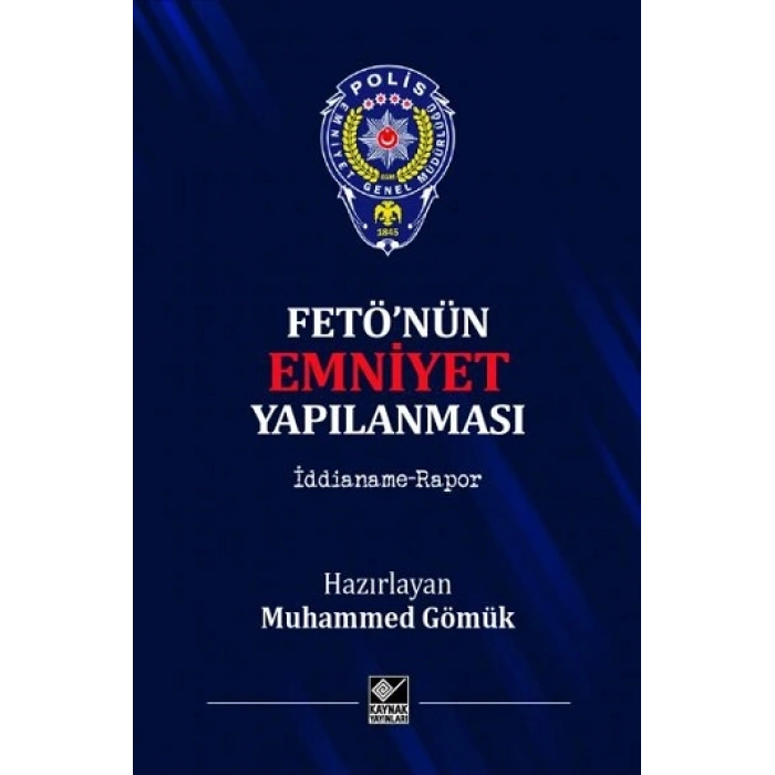 Fetönün Emniyet Yapılanması (Ciltli)