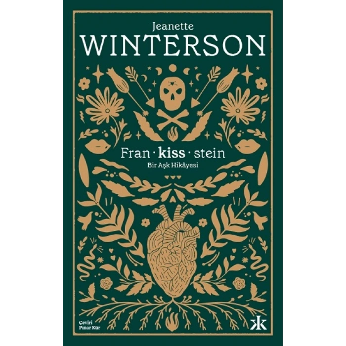 Fran-kiss-stein: Bir Aşk Hikayesi