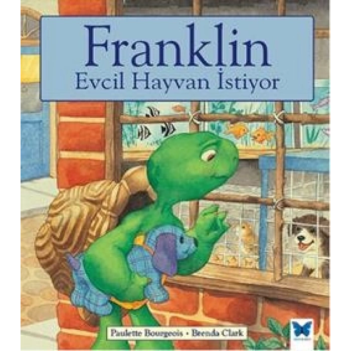 Franklin Evcil Hayvan İstiyor