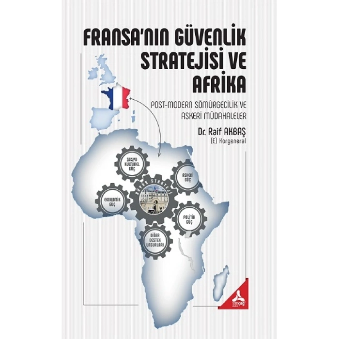 Fransanın Güvenlik Stratejisi ve Afrika