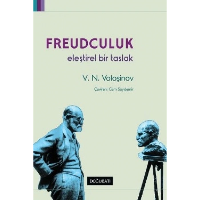 Freudculuk Eleştirel Bir Taslak