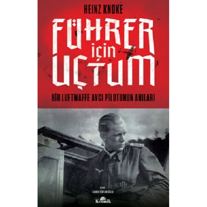 Führer İçin Uçtum