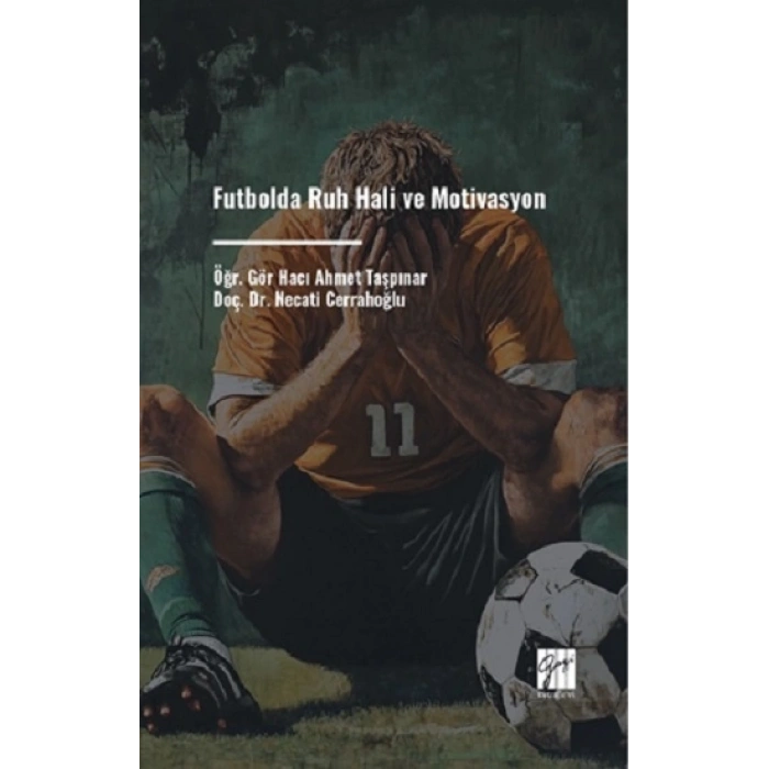Futbolda Ruh Hali ve Motivasyon