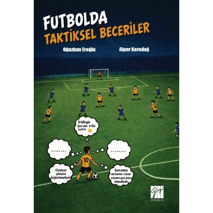 Futbolda Taktiksel Beceriler