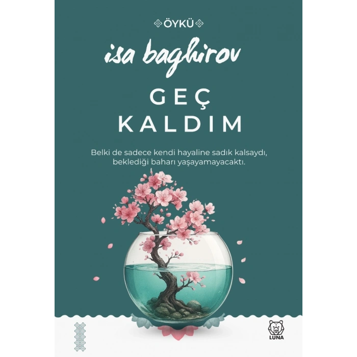 Geç Kaldım