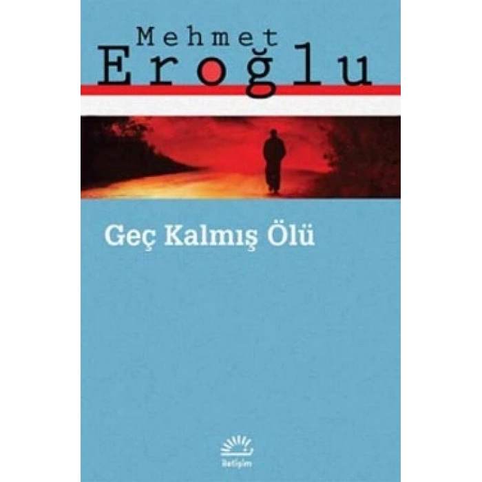 Geç Kalmış Ölü