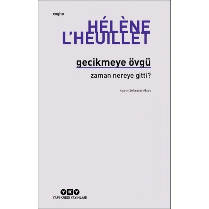 Gecikmeye Övgü