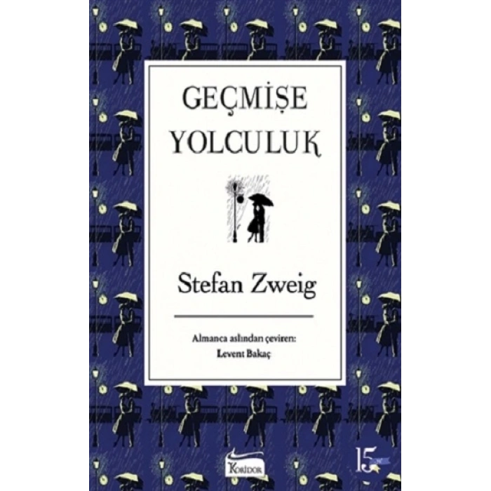 Geçmişe Yolculuk  (Ciltli )
