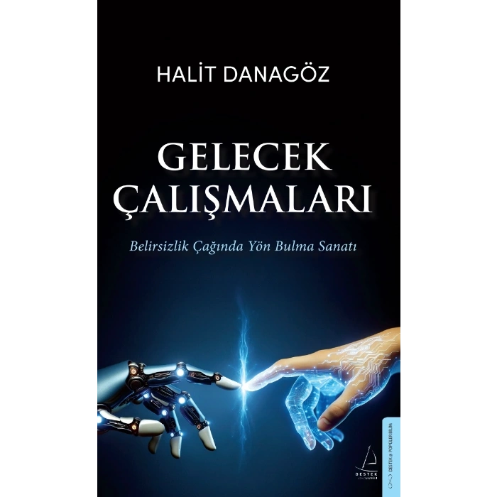 Gelecek Çalışmaları