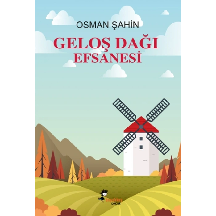 Geloş Dağı Efsanesi