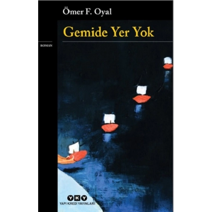 Gemide Yer Yok