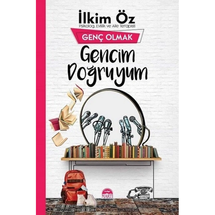 Gencim Doğruyum - Genç Olmak