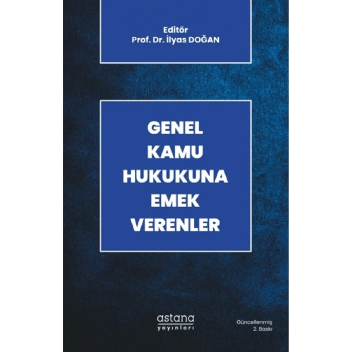Genel Kamu Hukukuna Emek Verenler