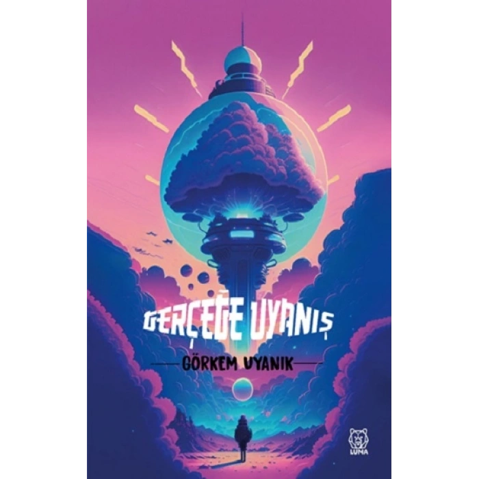 Gerçeğe Uyanış