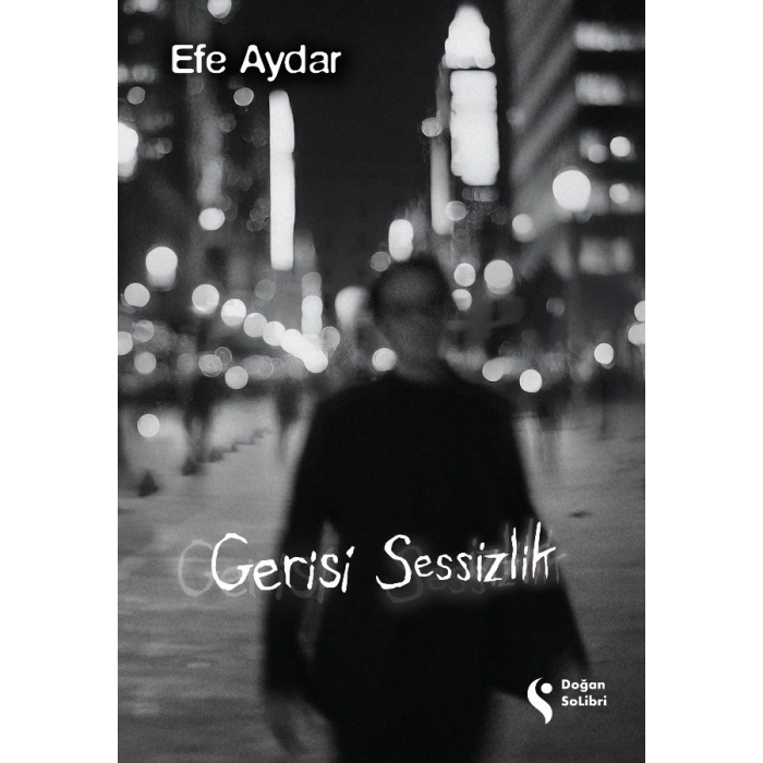 Gerisi Sessizlik